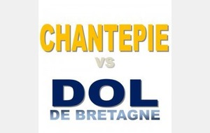 Résumé match Dol de Bretagne /Chantepie - seniors1